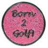 Navika Glitzy Ballmarker &quote;Born 2 Golf&quote;